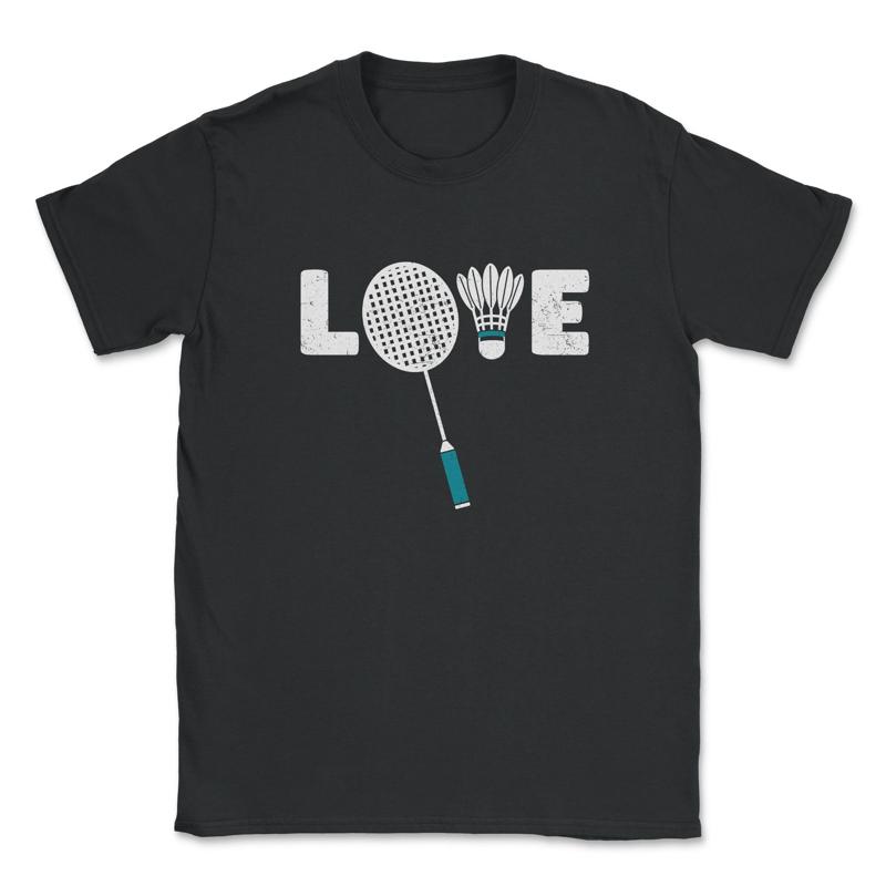 Badminton Smash - Badminton Love Shuttlecock Racket Smash T
